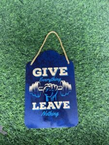 Give and Never Leave Effort Wall Hanging