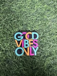 MDF Fridge Magnet -Good Vibes Only